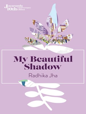 cover image of My Beautiful Shadow